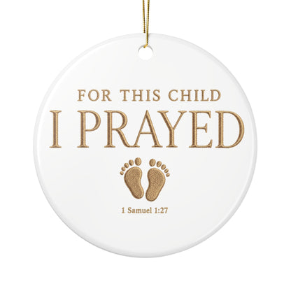 For This Child I Prayed Ornament, First Time Mom Gift, Christian New Mom, Gift for New Mom, New Mom Gift for First Christmas, 1st Christmas