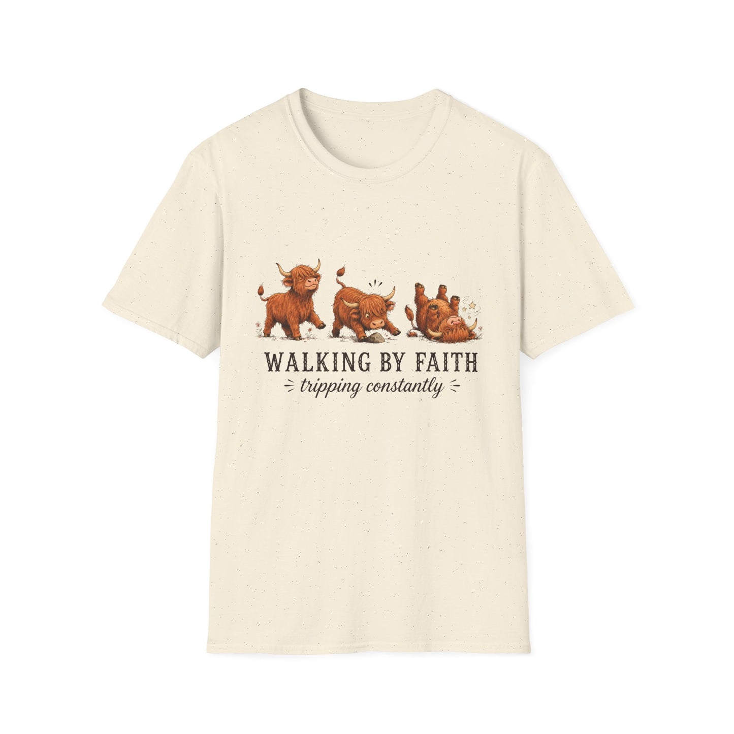 Walking By Faith Tripping Constantly T-Shirt – Cute Highland Cow Design, Faith Humor Tee