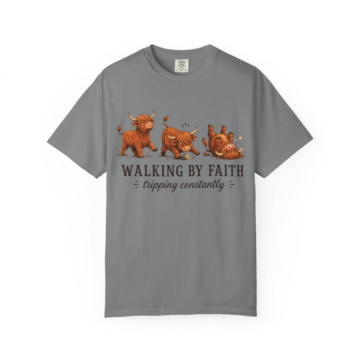 Comfort Colors® Walking by Faith Tripping Constantly Tee, Highland Cow Western Shirt, Christian Shirt Women, Funny Faith Humor Gospel Quote