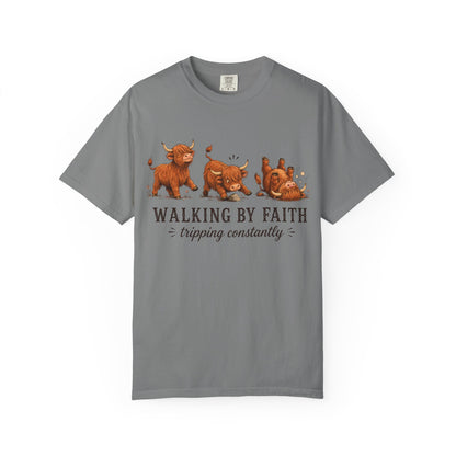 Comfort Colors® Walking by Faith Tripping Constantly Tee, Highland Cow Western Shirt, Christian Shirt Women, Funny Faith Humor Gospel Quote