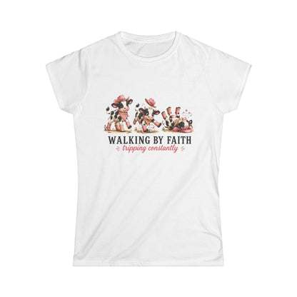 Walking By Faith Tripping Constantly Cow Fitted Shirt