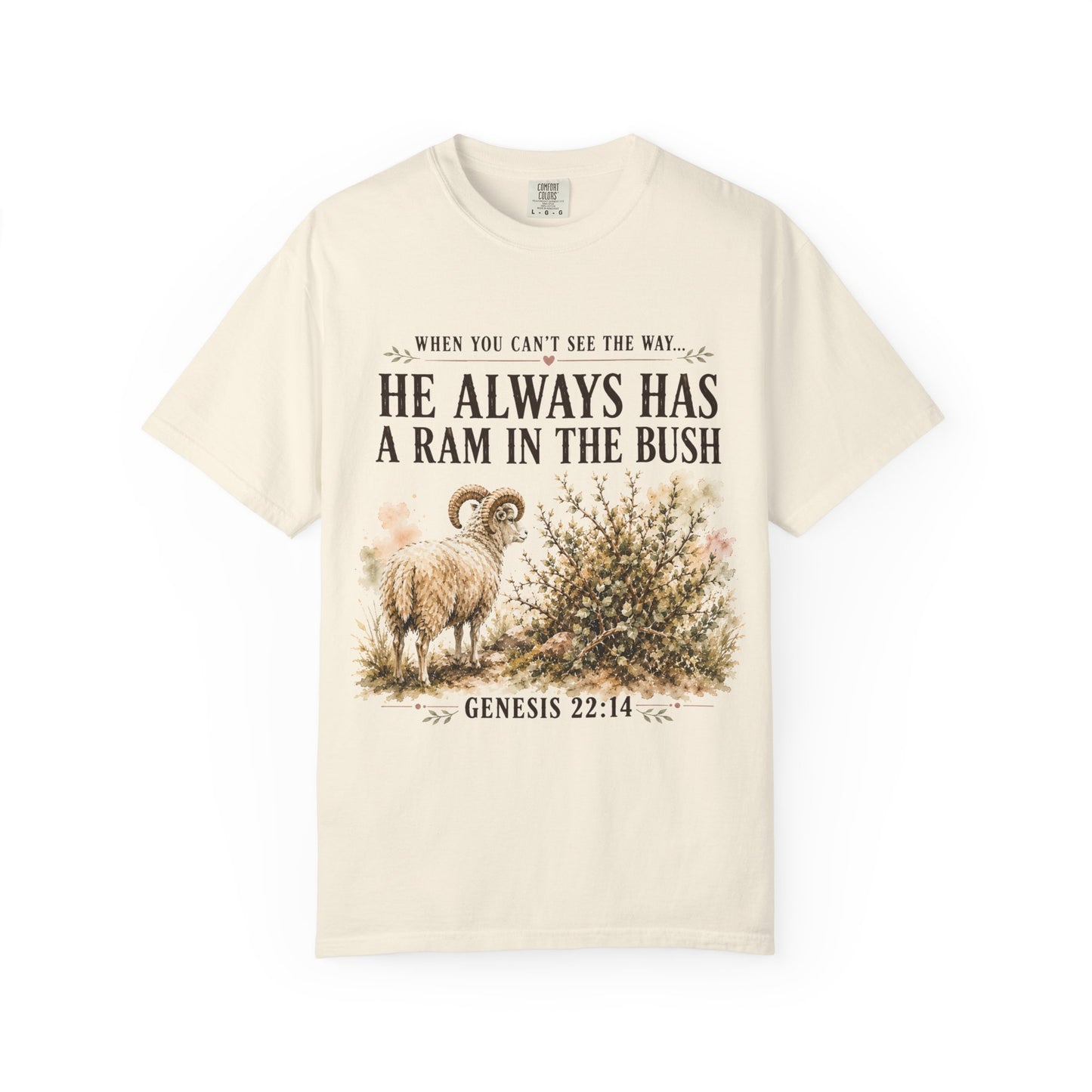Comfort Colors® He Always Has a Ram in the Bush Tee, Minimal Christian Shirt Women