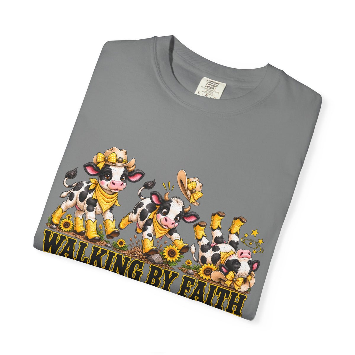 Comfort Colors® Walking By Faith Tripping Constantly Yellow Flowers Cow Shirt