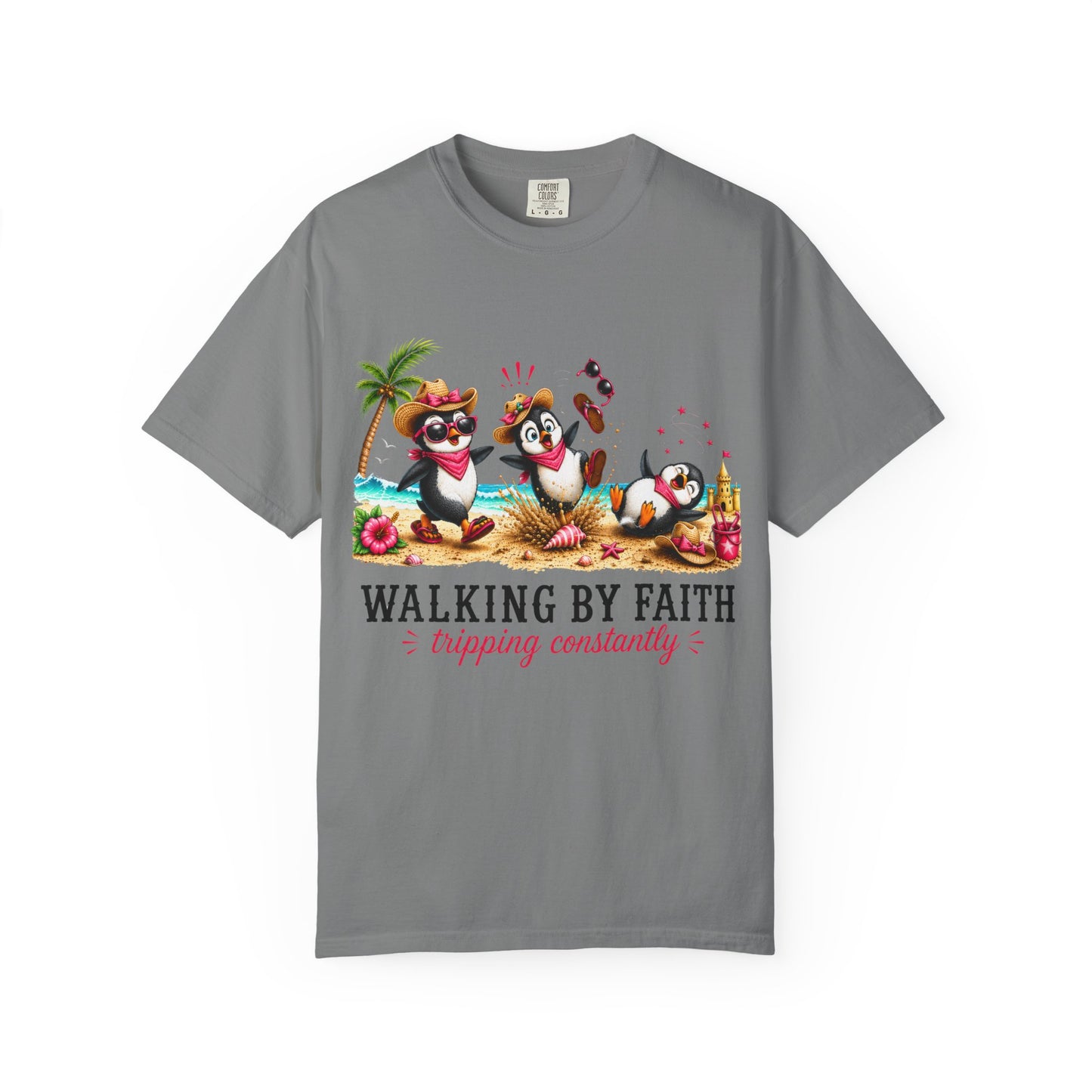 Comfort Colors® Walking By Faith Tripping Constantly Shirt, Beach Penguin Shirt, Summer Vacation Tee, Funny Penguin Tee, Faith Based Shirt