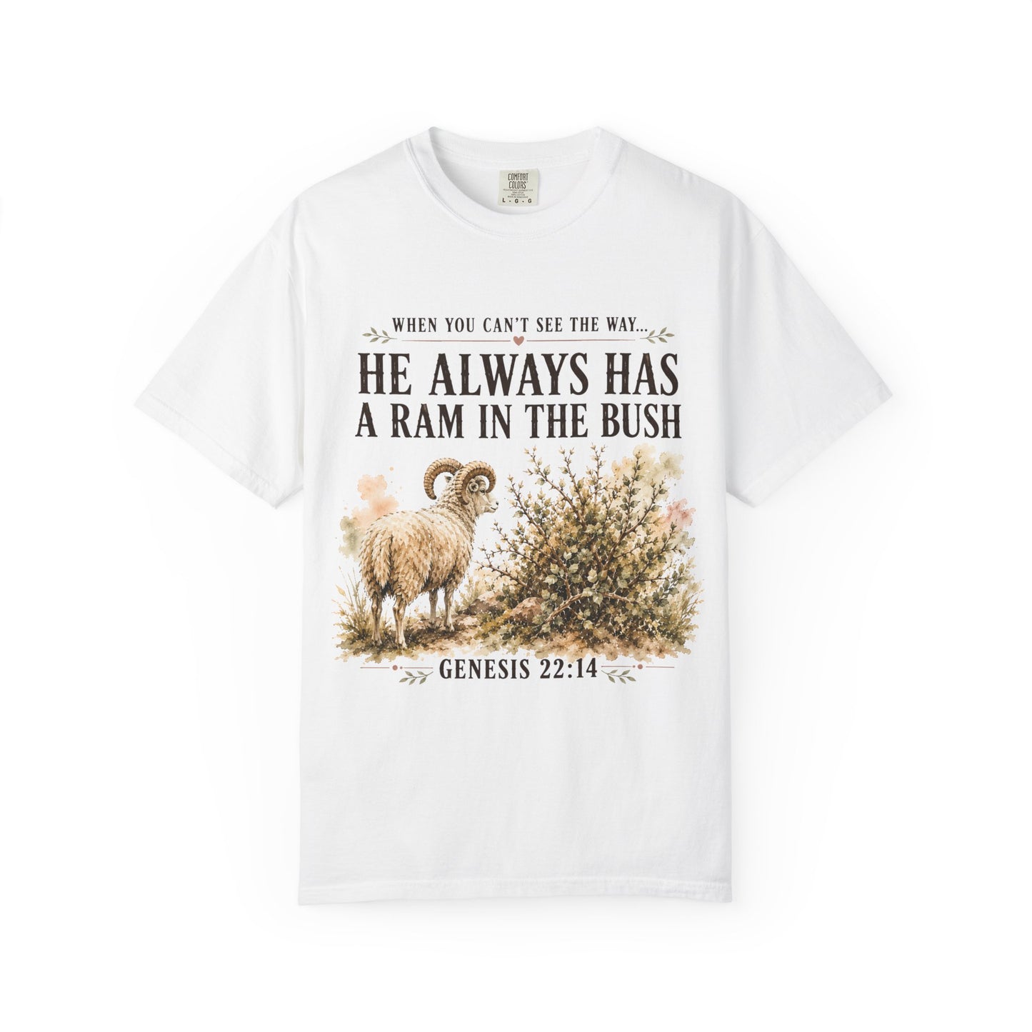 Comfort Colors® He Always Has a Ram in the Bush Tee, Minimal Christian Shirt Women