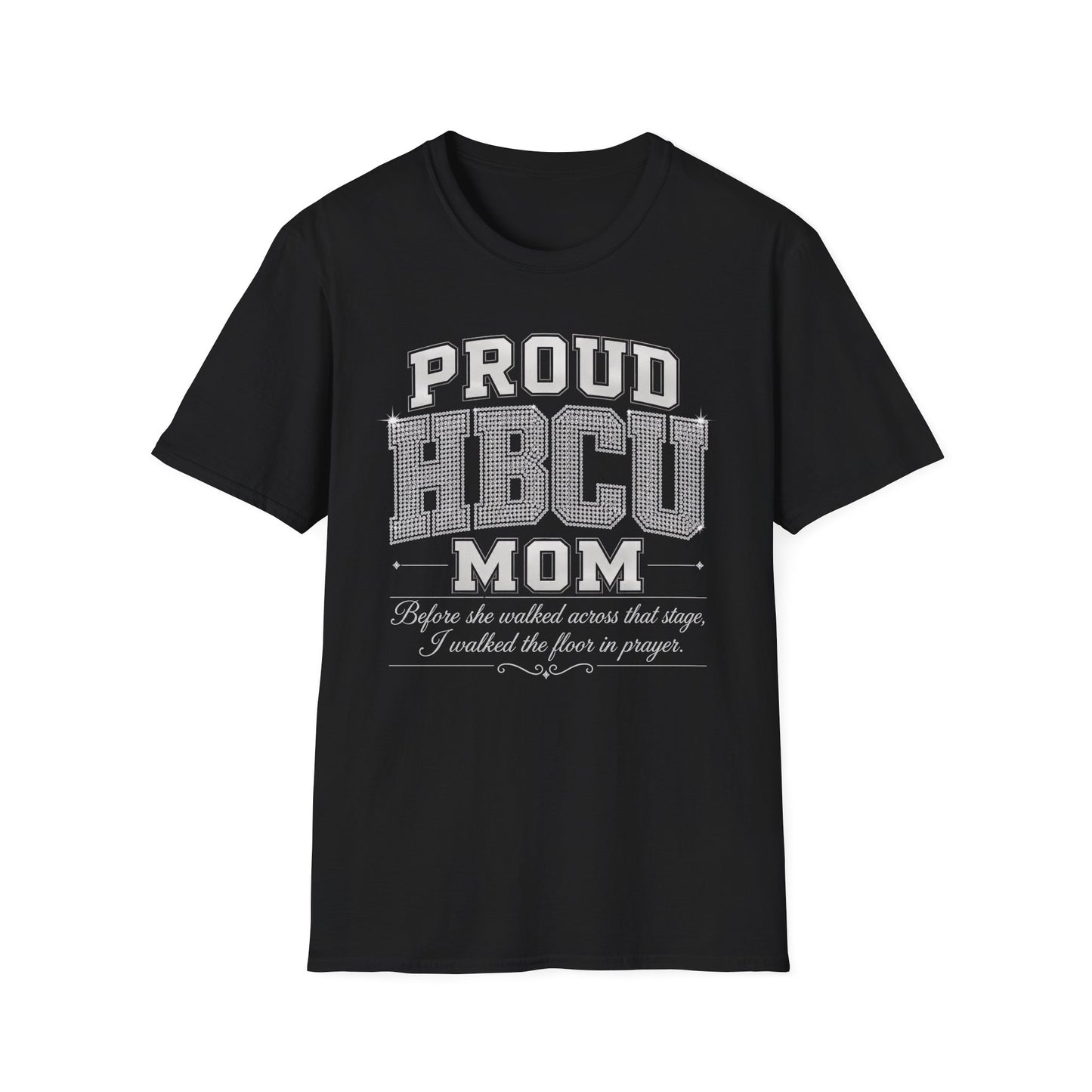 HBCU Mom Shirt | Before She Walked Across That Stage | Proud HBCU Mom Tee | Black College Mom Gift | Mom College Shirt