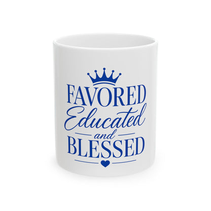 Favored Educated and Blessed Mug — Blue & White