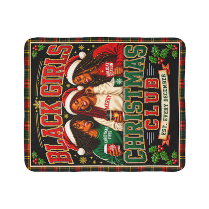Black Girls Christmas Club Sherpa Fleece Blanket Sisterhood Black Girl Magic Holiday Plaid Christmas Throw Gift