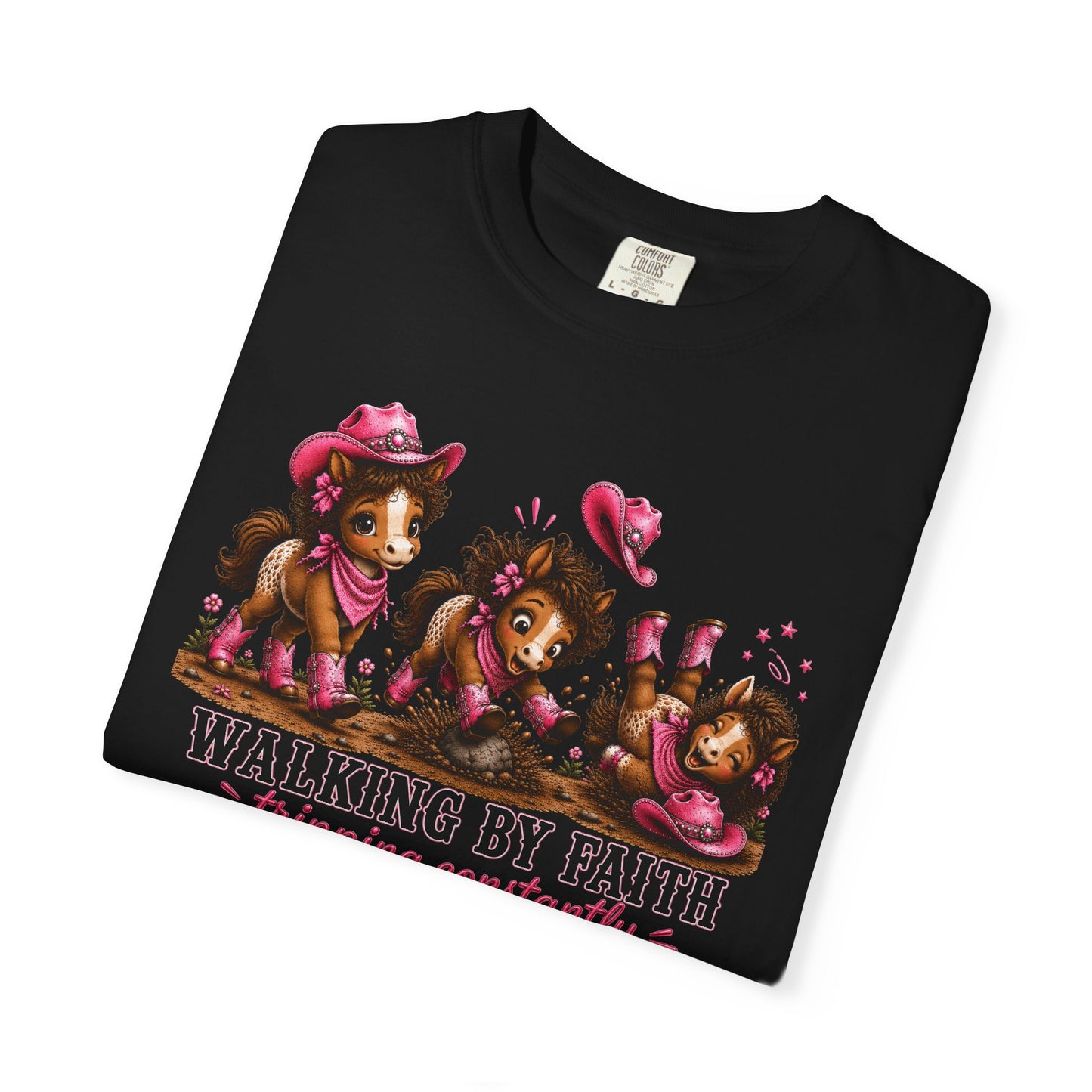 Comfort Colors® Walking By Faith Tripping Constantly Tee, Cowgirl Western Pink Shirt, Cute Whimsical Horse Shirt, Cowboy Boots Western Tee