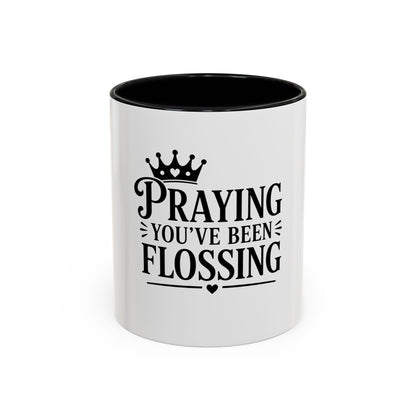 Praying You've Been Flossing Mug, Dentist Gift Mug, Dental Hygienist Gift, Orthodontist Gift, Funny Dental Mug, Christian Dentist Gift