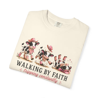 Comfort Colors® Walking by Faith Tripping Constantly Cow Tee, Christian Shirt Women, Funny Faith Humor Gospel Graphic Quote Religious Tee