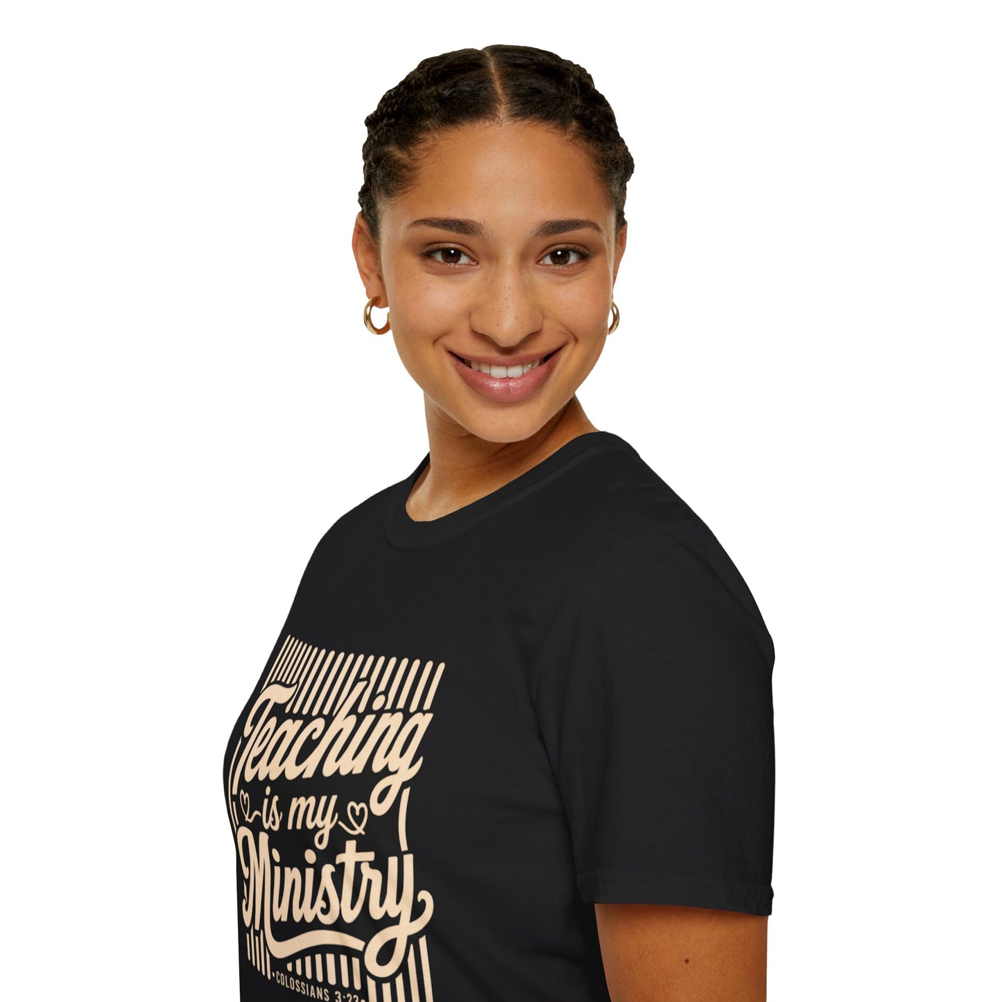 Teaching Is My Ministry T-Shirt — Christian Teacher Faith Tee (Colossians 3:23)