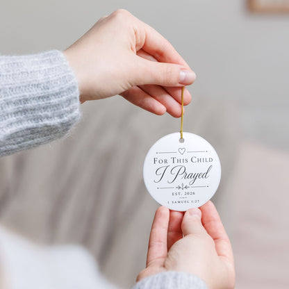 This Child I Prayed Ornament, First Time Mom, New Mom, Gift for New Mom, New Mommy Gift First Christmas, 1st Christmas Rainbow Mom IVF Mom
