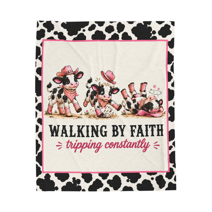 Walking by Faith Tripping Constantly Cow Blanket, Velveteen Western Cow Print, Winter Cozy Gift