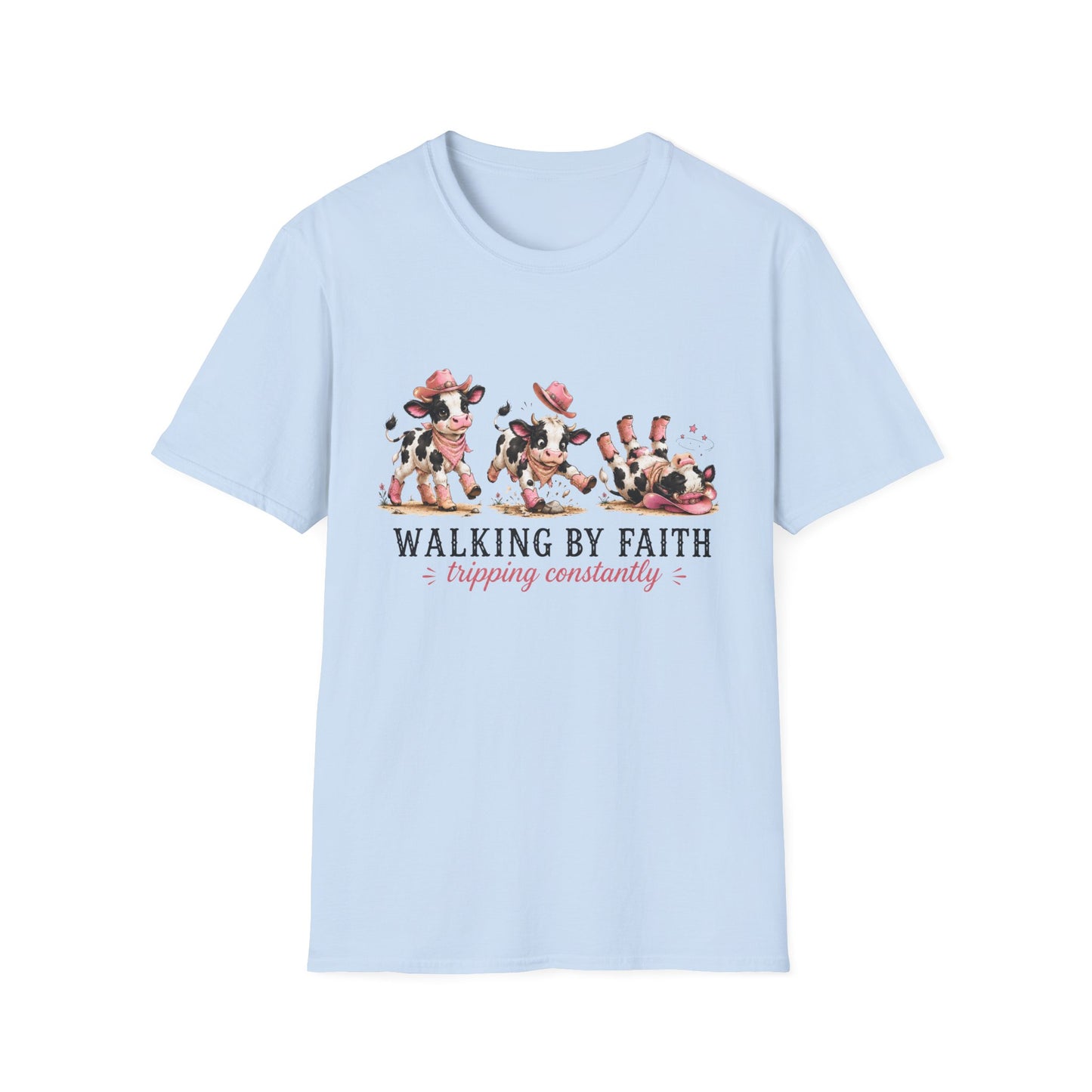 Walking By Faith Tripping Constantly T-Shirt – Cute Spotted Cow Design, Faith Humor Tee