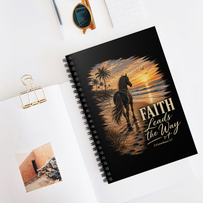 Faith Leads The Way Horse Journal | Christian Equestrian Gift | Horse Lover Bible Verse Notebook | 2 Corinthians 5:7 Spiral Journal