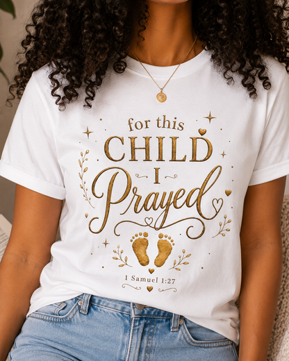 Comfort Colors® For This Child I Prayed Rainbow Baby Gift IVF Pregnancy Shirt Christian Pregnancy T Shirt Gift Baby Announcement Tee