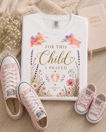 Comfort Colors® For This Child I Prayed Shirt Whimsical Pastel Pregnancy Announcement Tee Christian Maternity Shirt Pregnancy Reveal Tee
