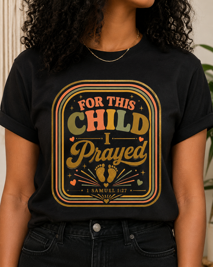Comfort Colors® For This Child I Prayed Shirt Pregnancy Announcement Tee Christian Maternity Shirt Pregnancy Reveal Retro Graphic Tee
