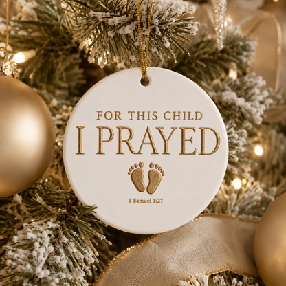 For This Child I Prayed Ornament, First Time Mom Gift, Christian New Mom, Gift for New Mom, New Mom Gift for First Christmas, 1st Christmas