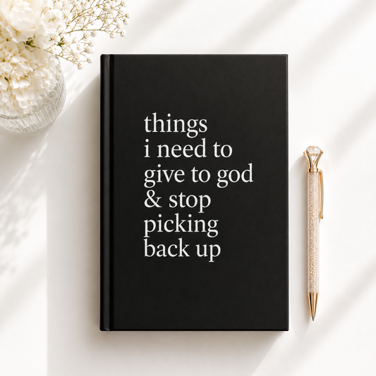 Things I Need To Give To God And Stop Picking Back Up Journal, Religious Gift, Prayer Journal, Faith Journal, Christian Gift for Her