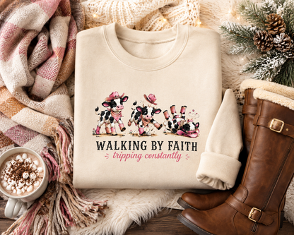 Walking By Faith Tripping Constantly Spotted Cow Sweatshirt