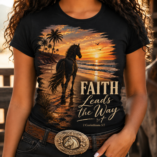 Faith Leads The Way Shirt, Horse Sunset Beach Tshirt, Christian Horse Lover Rodeo Gift, 2 Corinthians Faith Tee, Womens Religious Shirt