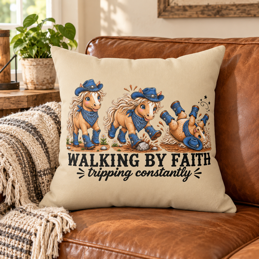 Walking By Faith Tripping Constantly Pillow, Funny Horse Throw Pillow, Cowgirl Faith Home Decor, Cute Western Cottage Farmhouse Cushion