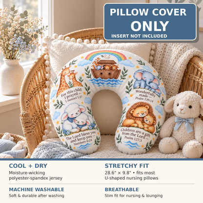 Noah's Ark Nursing Pillow Cover, Christian Scripture Baby Feeding Pillow Cover, Giraffe Elephant Lion Lamb Nursery Decor, Baby Shower Gift
