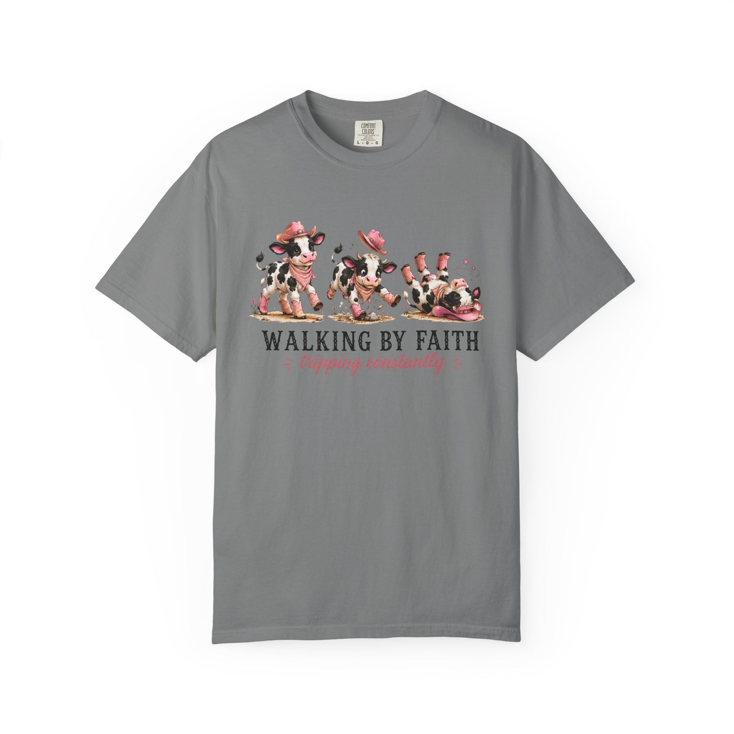 Comfort Colors® Walking by Faith Tripping Constantly Cow Tee, Christian Shirt Women, Funny Faith Humor Gospel Graphic Quote Religious Tee