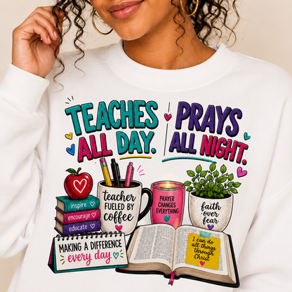 Teach All Day Pray All Night Digital Download