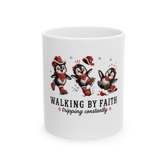 Walking By Faith Tripping Constantly Mug – Penguin Ice Skate Holiday Mug, Christmas Coffee Mug