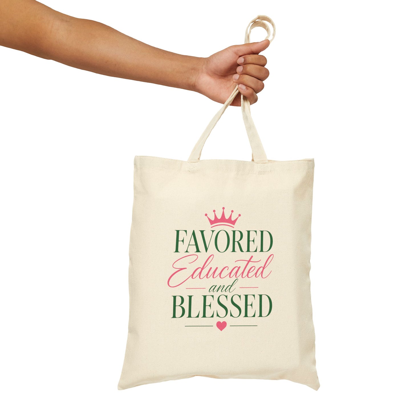Favored Educated and Blessed Tote Bag — Pink & Green