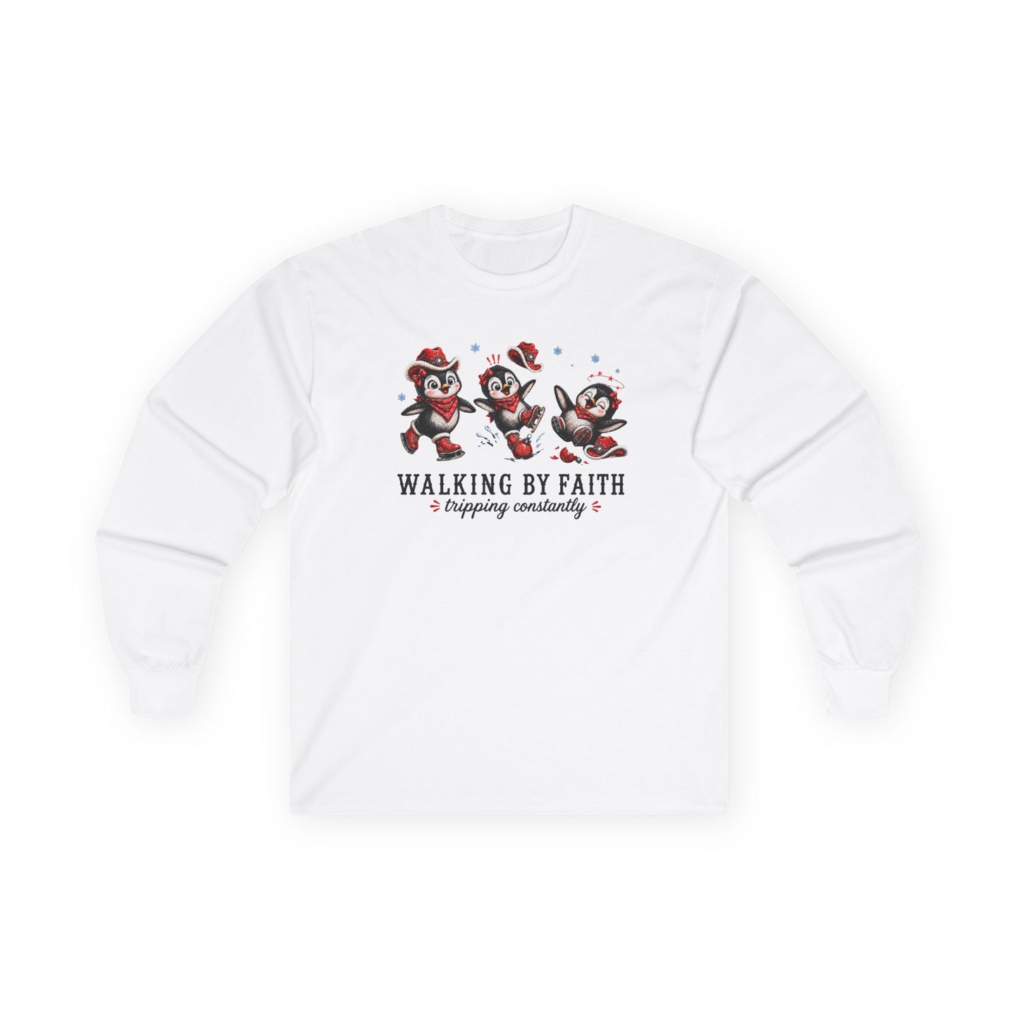 Walking By Faith Tripping Constantly Unisex Long Sleeve Shirt – Christmas Penguin Figure Skating Sweatshirt, Holiday Penguin Lover Gift