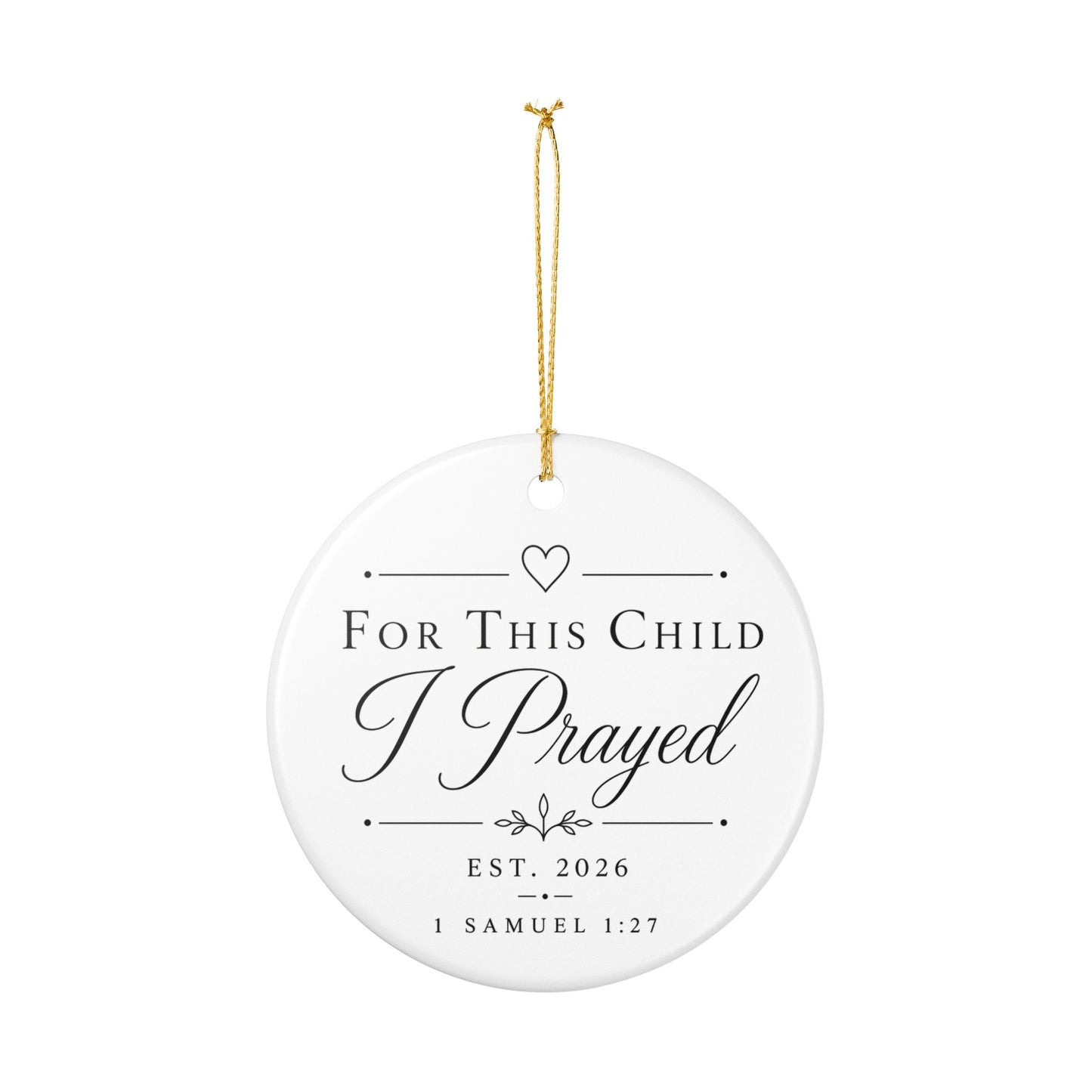 This Child I Prayed Ornament, First Time Mom, New Mom, Gift for New Mom, New Mommy Gift First Christmas, 1st Christmas Rainbow Mom IVF Mom