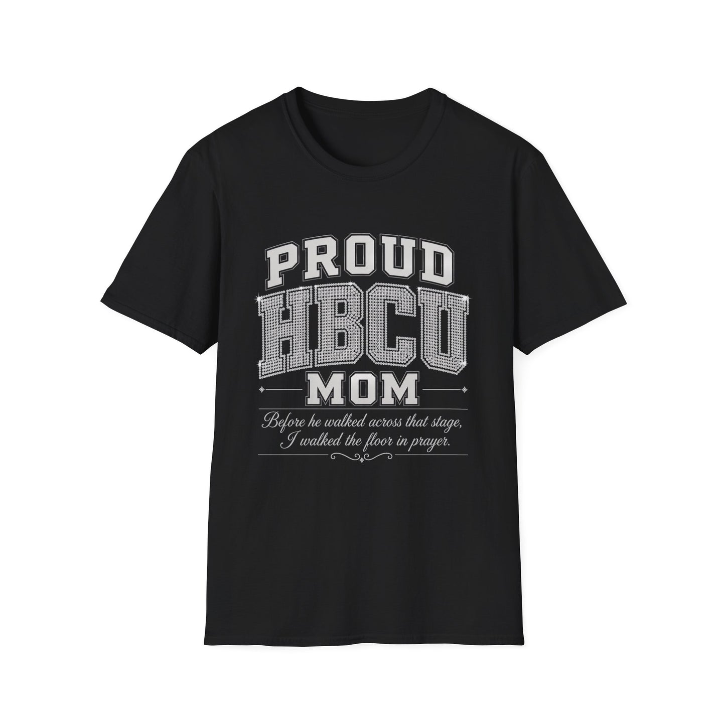 HBCU Mom Shirt Son | Proud HBCU Mom Tee | Black College Mom Gift | HBCU Graduation Gift | Before He Walked That Stage