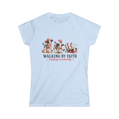 Walking By Faith Tripping Constantly Cow Fitted Shirt