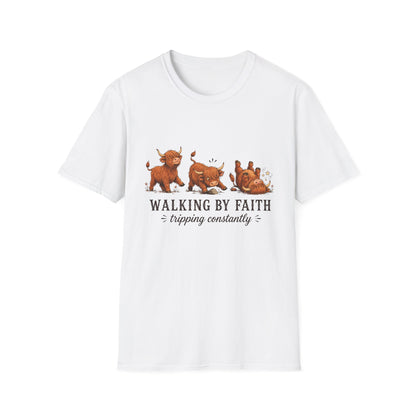 Walking By Faith Tripping Constantly Highland Cow Design