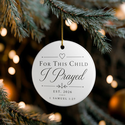This Child I Prayed Ornament, First Time Mom, New Mom, Gift for New Mom, New Mommy Gift First Christmas, 1st Christmas Rainbow Mom IVF Mom