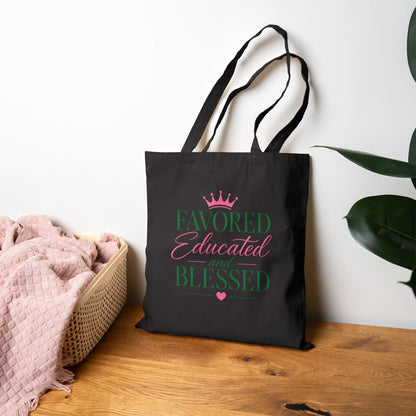 Favored Educated and Blessed Tote Bag — Pink & Green