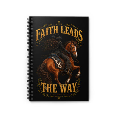 Faith Leads The Way Journal Christian Cowgirl Western Notebook 2 Corinthians 5:7 Equine Horse Lover Journal New Christian Teenage Faith Gift
