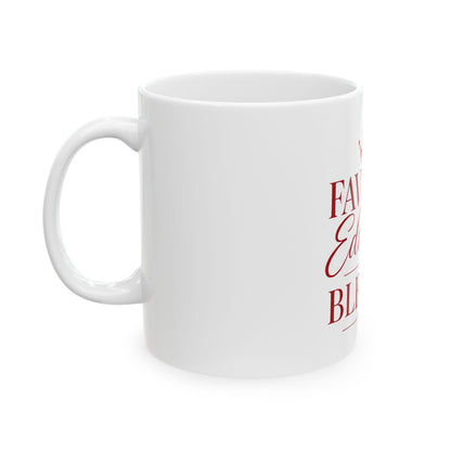 Favored Educated and Blessed Mug  Red White
