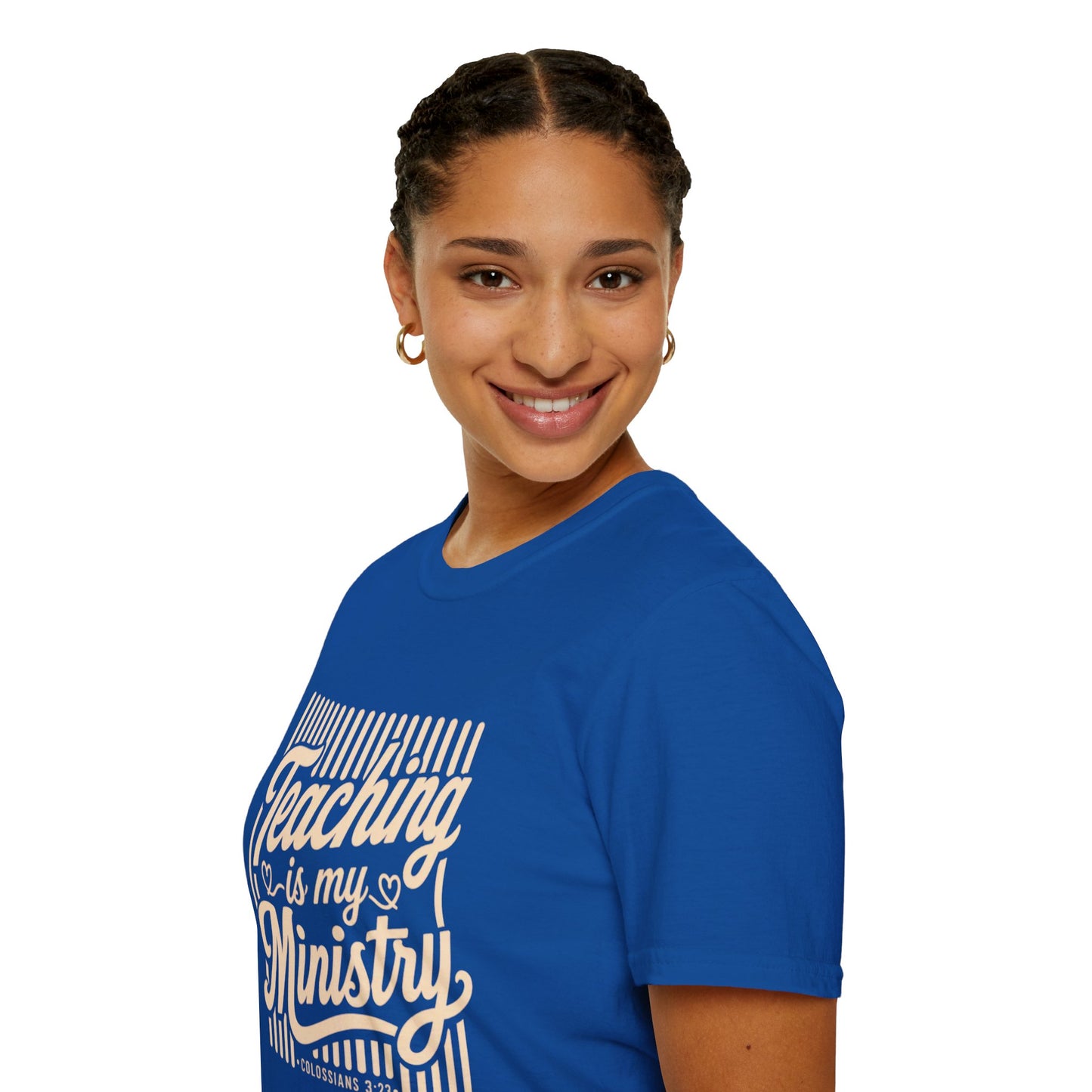 Teaching Is My Ministry T-Shirt — Christian Teacher Faith Tee (Colossians 3:23)