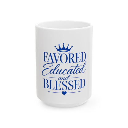 Favored Educated and Blessed Mug — Blue & White