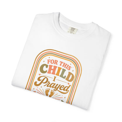 Comfort Colors® For This Child I Prayed Shirt Pregnancy Announcement Tee Christian Maternity Shirt Pregnancy Reveal Retro Graphic Tee