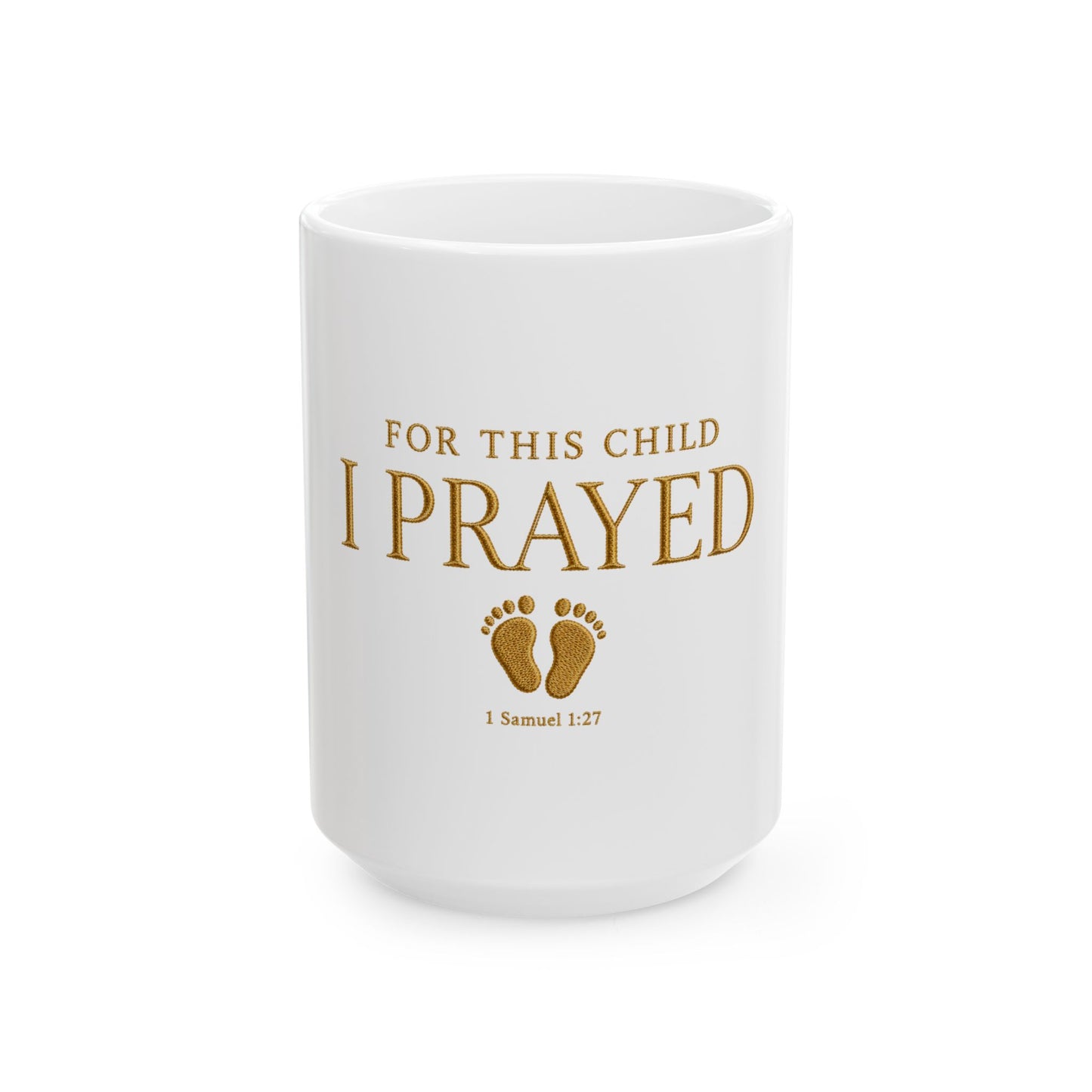 Christian Pregnancy Coffee Mug For This Child We Have Prayed Baby Announcement Gift Mom To Be Gift Baby Shower Gift, Christian Mom Mug Gift