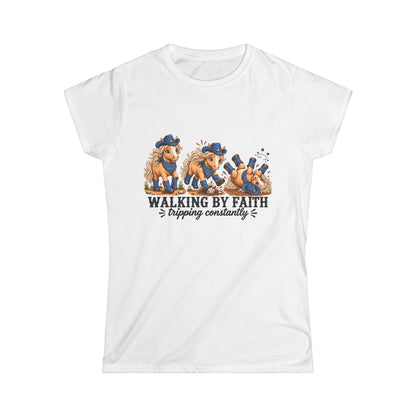 Walking By Faith Tripping Constantly Shirt Western Cowgirl  Fitted Tee