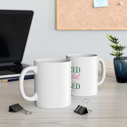 Favored Educated and Blessed Mug