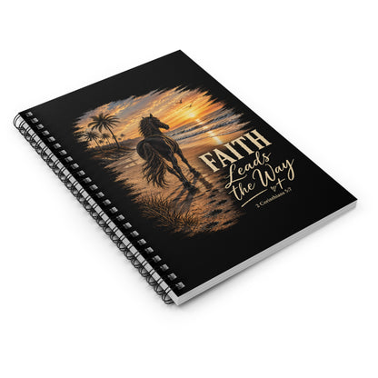 Faith Leads The Way Horse Journal | Christian Equestrian Gift | Horse Lover Bible Verse Notebook | 2 Corinthians 5:7 Spiral Journal