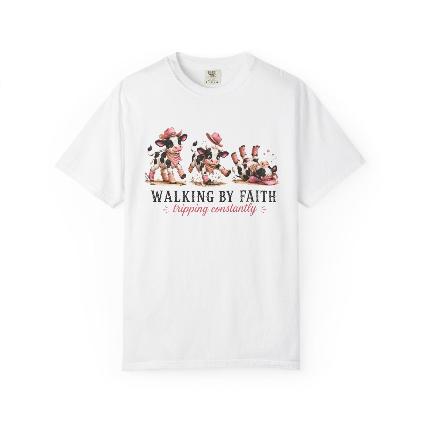 Comfort Colors® Walking by Faith Tripping Constantly Cow Tee, Christian Shirt Women, Funny Faith Humor Gospel Graphic Quote Religious Tee